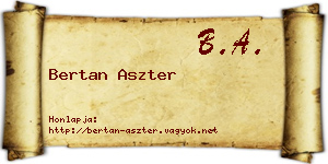 Bertan Aszter névjegykártya